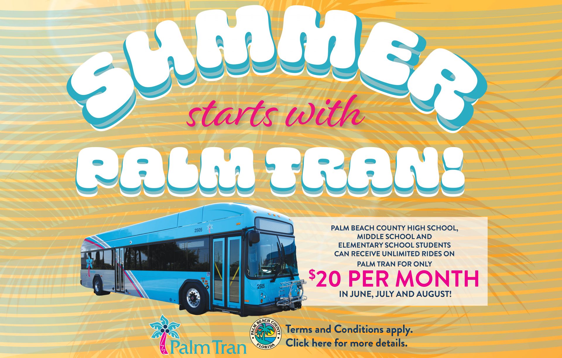 Flyer for Student Summer Pass showing Palm Tran Bus.